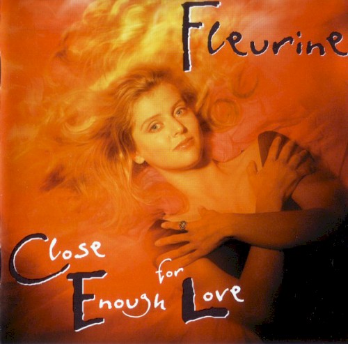 Close Enough for Love