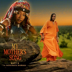 MY MOTHER'S SONG