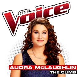 The Climb (The Voice Performance)