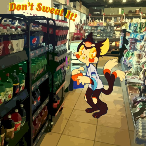 Don't Sweat It! EP