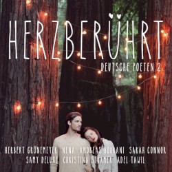 Herzberührt: Deutsche Poeten 2