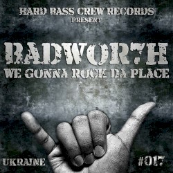 We Gonna Rock Da Place