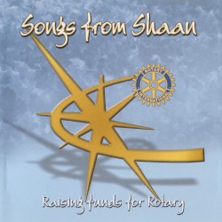 Songs From Shaan: Raising Funds for Rotary