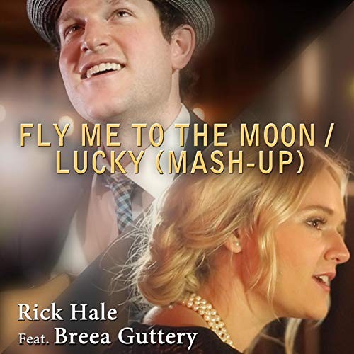 Fly Me to the Moon / Lucky (Mash-Up)