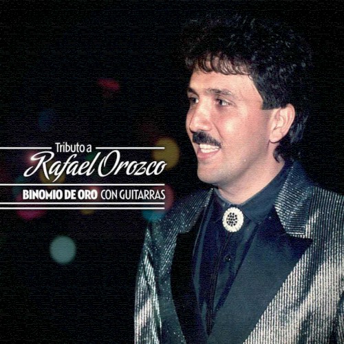 Tributo a Rafael Orozco: Binomio de Oro con guitarras