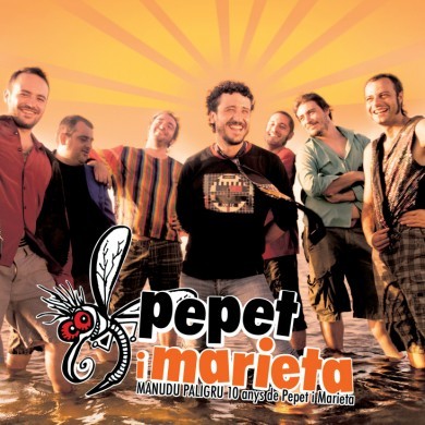 Manudu paligru: 10 anys de Pepet i Marieta