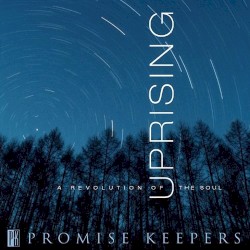 Uprising a Revolution of the Soul