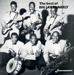 The Best of Big Jay McNeely