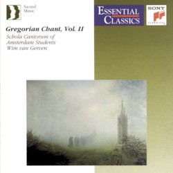 Gregorian Chant, Vol. II