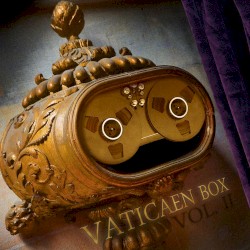 Vaticaen Box - Vol. II