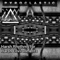 Harsh Rhythms for Harsh Environments