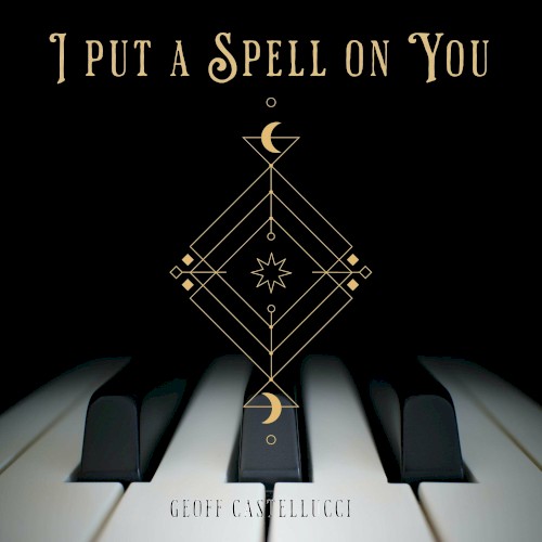 I Put A Spell On You