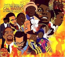 The Music Of Cal Massey: A Tribute