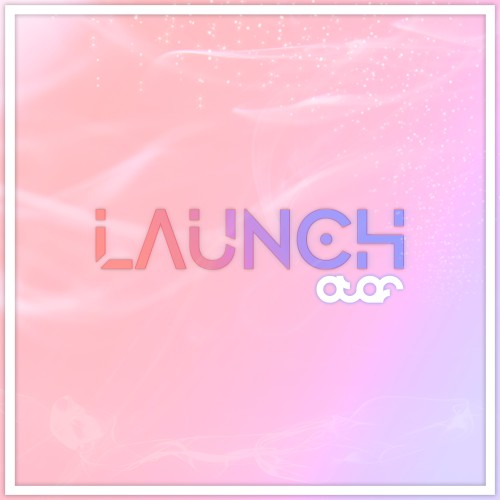 Launch