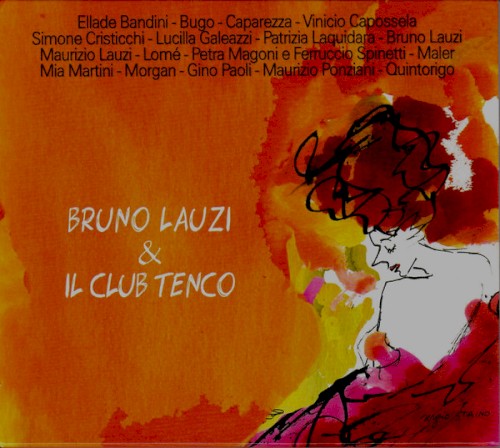 Bruno Lauzi & Il Club Tenco