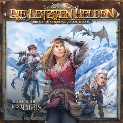 Die Abenteuer der Letzten Helden 1: Der Stab des Magus