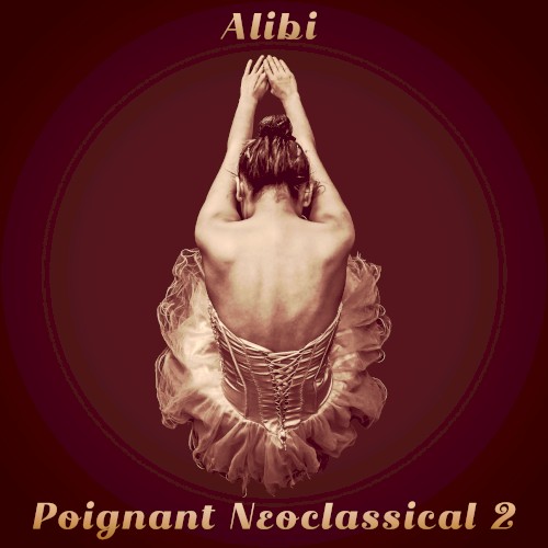 Poignant Neoclassical Piano, Vol. 2