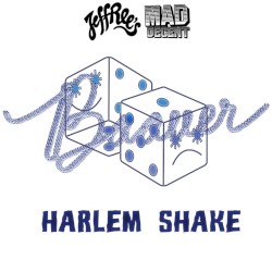 Harlem Shake (Good Times Ahead bootleg)
