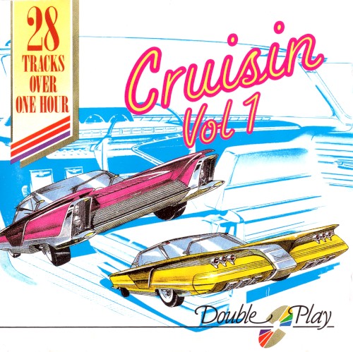 Cruisin’, Volume 1