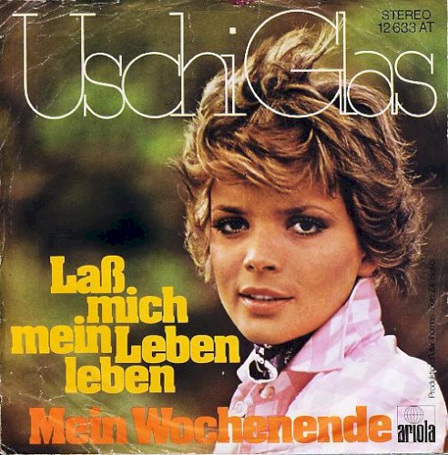 Laß mich mein Leben leben / Mein Wochenende