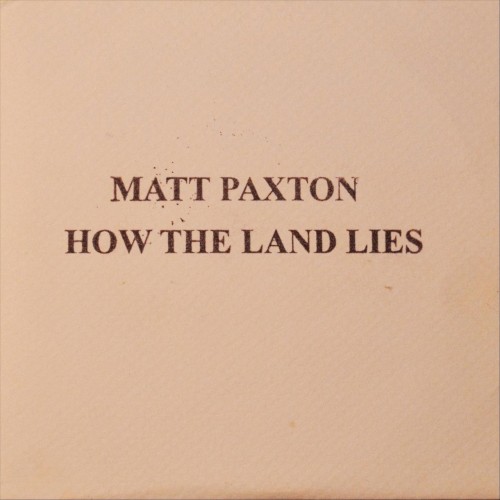 How the Land Lies