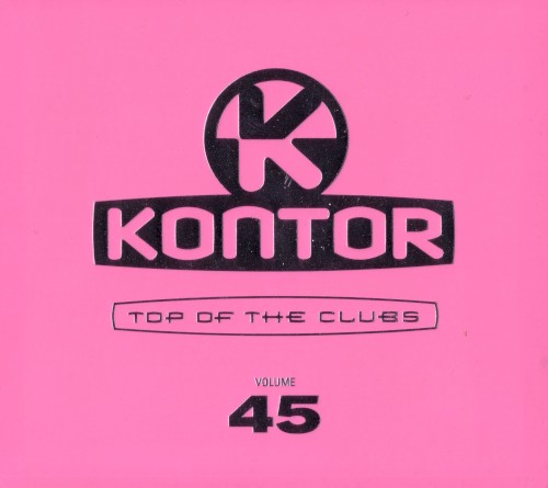 Kontor: Top of the Clubs, Volume 45