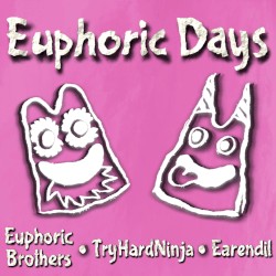 Euphoric Days (from Garten of Banban)