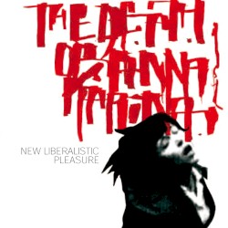 New Liberalistic Pleasures