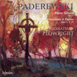 Piano Sonata, op. 21 / Variations & Fugues, opp. 11 & 23