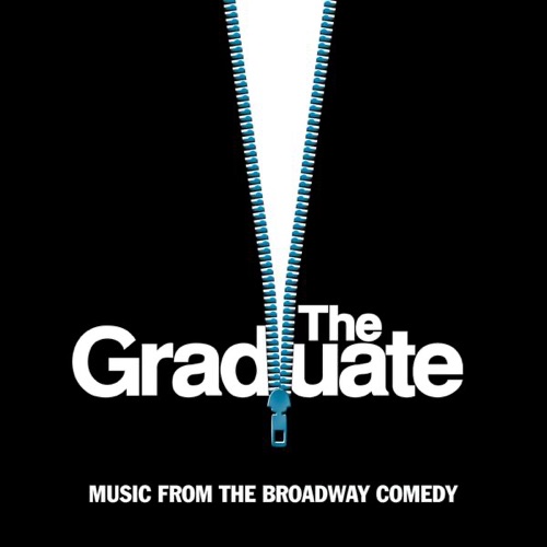 The Graduate: Music from the Broadway Comedy