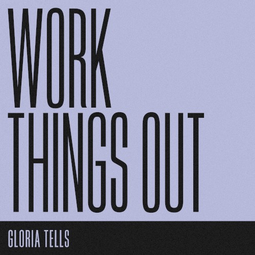 Work Things Out