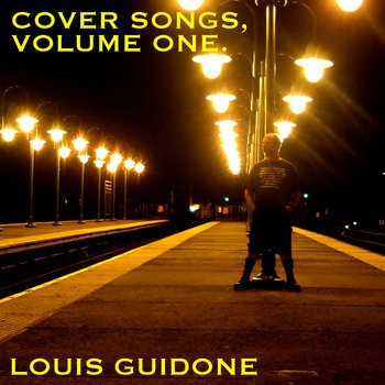 Cover Songs, Volume One.