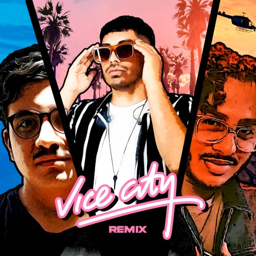 Vice City (Matias Ruiz Remix) Ft. Ilish