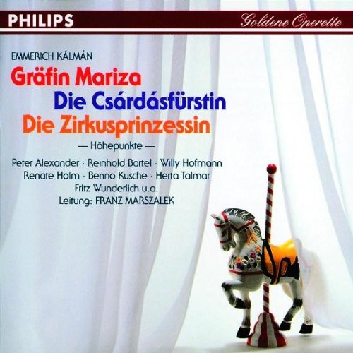 Gräfin Mariza / Die Csárdásfürstin / Die Zirkusprinzessin: Höhepunkte