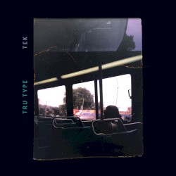 Tek / Tru-Type