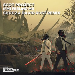 FM [Feeling Me] (Shugz & David Rust remix)