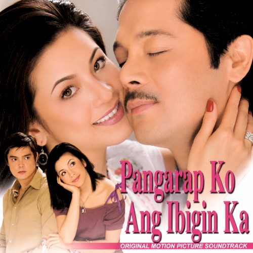 Pangarap ko Ang Ibigin Ka (Original Motion Picture Soundtrack)