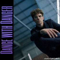Dance With Danger