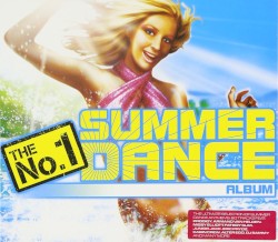 The No. 1 Summer Dance Album