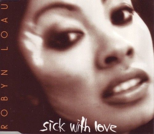 Sick With Love