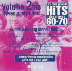 Les Plus Grands Hits des années 60–70, volume 2 bis : Rêves américains