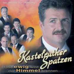 Und ewig wird der Himmel brennen