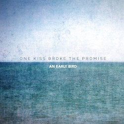 One Kiss Broke the Promise