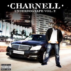 Underdogtape, Vol. 2