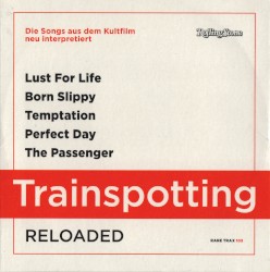 Rolling Stone: Rare Trax, Volume 103: Trainspotting Reloaded