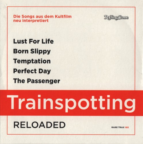 Rolling Stone: Rare Trax, Volume 103: Trainspotting Reloaded