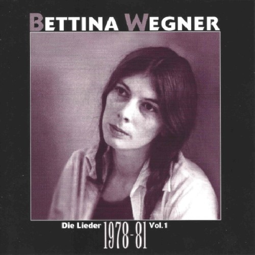 Die Lieder, Volume 1: 1978-81