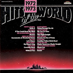 Hits of the World 1972/1973