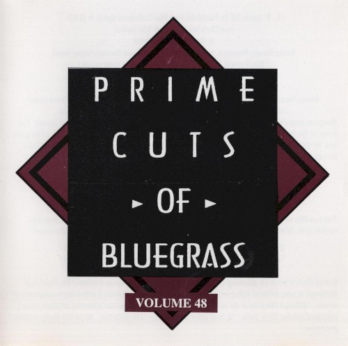 Prime Cuts of Bluegrass, Vol. 48