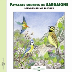 Paysages sonores de Sardaigne / Soundscapes of Sardinia